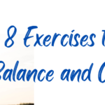 8 Exercises to Improve Balance And Coordination in Mold Illness